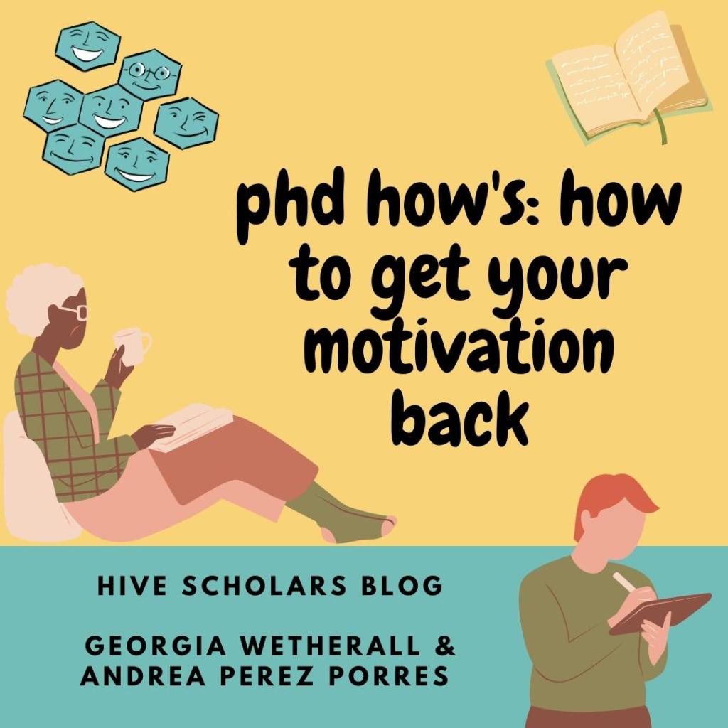 PhD How’s Series: How to get your motivation back